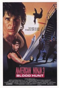 Американский ниндзя 3: Кровавая охота (фильм, 1989)