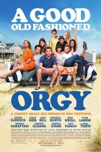 Старая добрая оргия (фильм, 2011)