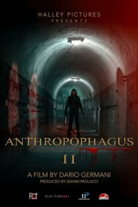 Антропофагус II (фильм, 2022)