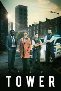 Башня 1-3 сезон (сериал, 2021)
