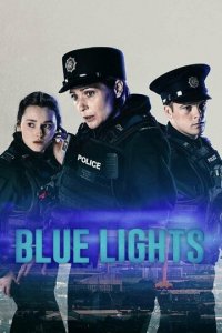 Синие огни 1-2 сезон (сериал, 2023)