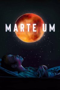 Марс Один (фильм, 2022)