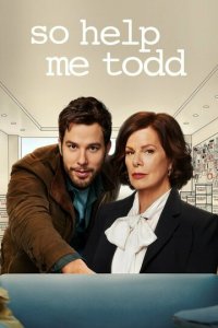Помоги мне, Тодд 1-2 сезон (сериал, 2021)