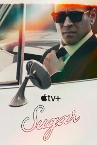 Шугар 1 сезон (сериал, 2024)