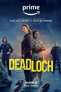 Дэдлок 1 сезон (сериал, 2023)