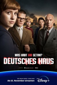 Немецкий дом 1 сезон (сериал, 2023)