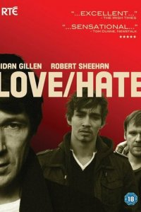 Любовь/Ненависть 1-5 сезон (сериал, 2010)