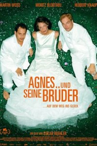 Агнес и его братья (фильм, 2004)