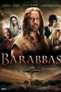 Варавва 1 сезон (фильм, 2012)