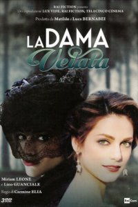 Дама под вуалью 1 сезон (сериал, 2015)