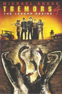 Дрожь земли 4: Легенда начинается (фильм, 2004)