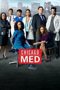 Медики Чикаго 1-10 сезон (сериал, 2015)