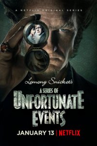 Лемони Сникет: 33 несчастья 1-3 сезон (сериал, 2017)