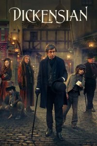 Диккенсиада 1 сезон (сериал, 2015)
