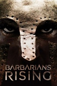 Нашествие варваров 1 сезон (сериал, 2016)