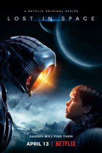 Затерянные в космосе 1-3 сезон (сериал, 2018)